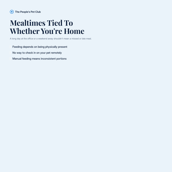 The problem with mealtimes tied to being home