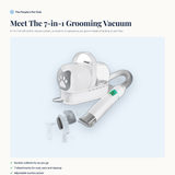 Meet the 7-in-1 grooming vacuum