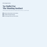 No outlet for the hunting instinct - the problem